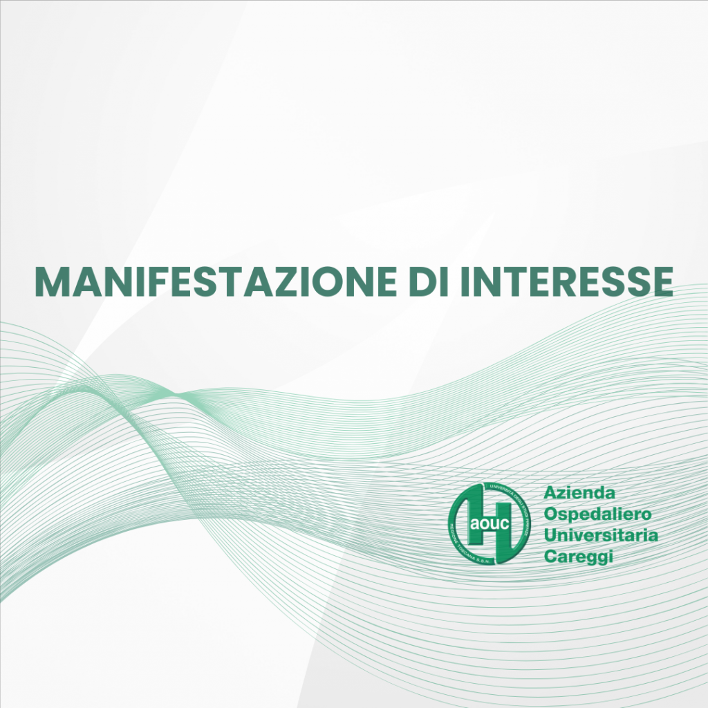 Avviso di manifestazione di interesse per il conferimento di incarico professionale atto alla ricognizione e alla stima del patrimonio mobiliare di valore culturale di proprietà dell’Azienda Ospedaliero-Universitaria Careggi