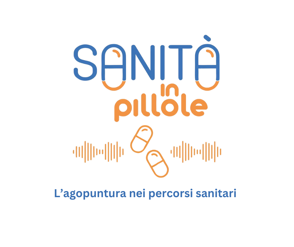 Sanità in pillole – L’agopuntura nei percorsi sanitari