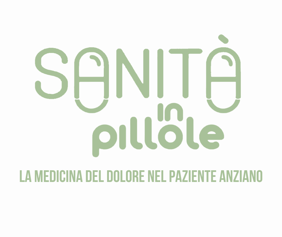 Sanità in pillole – La medicina del dolore nel paziente anziano