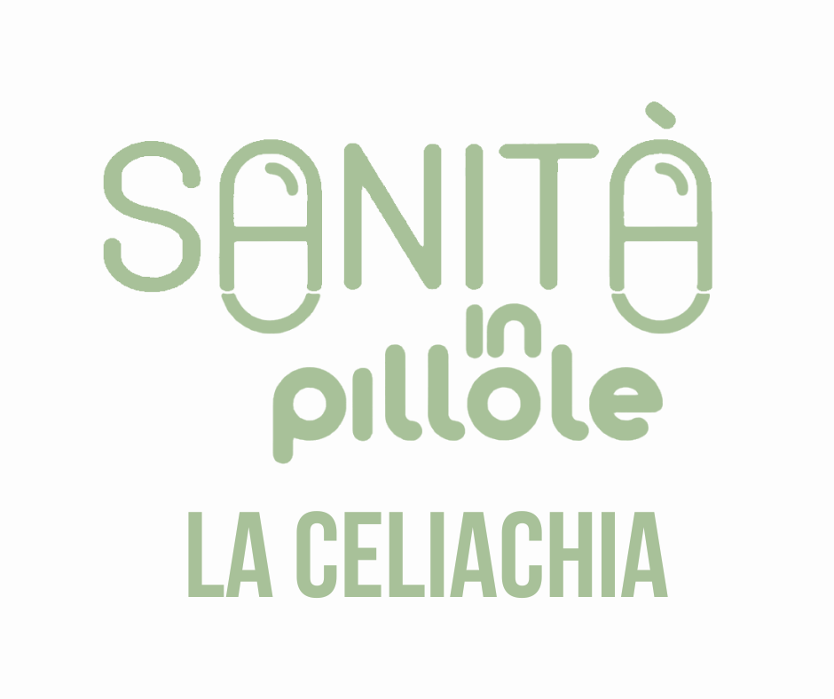 Sanità in pillole – La celiachia