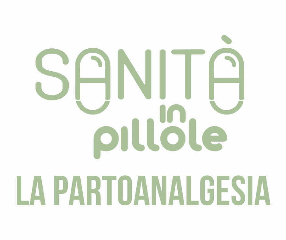 Sanità in pillole – La partoanalgesia