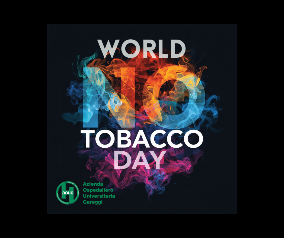 Giornata mondiale senza tabacco: il 5 giugno a Careggi screening gratuiti e consigli per smettere di fumare