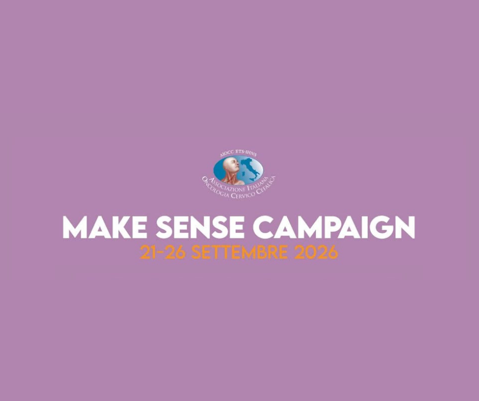 Make Sense Campaign 2026 – La campagna europea di sensibilizzazione alla prevenzione dei tumori testa-collo